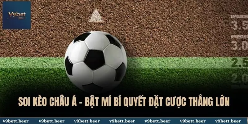 Soi kèo châu Á